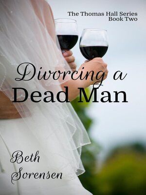 cover image of Divorcing a Dead Man